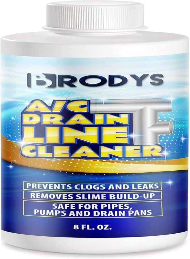 Brodys - A/C HVAC Drain Line Cleaner, 8oz Bottle, (Great to use at home, in the office, at restaurants and large commercial buildings), AC Drain Line Condensate Cleaner (1 Pack) - Image 1